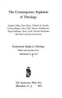 Cover of The contemporary explosion of theology