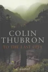Cover of To the Last City