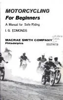 Cover of Motorcycling for beginners