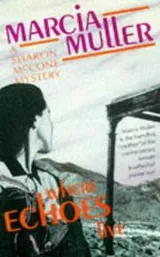 Cover of Where Echoes Live (Women's Press Crime)