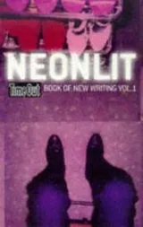 Cover of Neonlit: "Time Out" New Writing