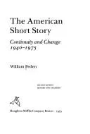 Cover of The American short story -- continuity and change, 1940-1975