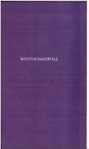 Cover of With the immortals
