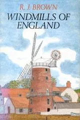 Cover of Windmills of England