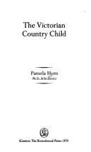 Cover of The Victorian country child