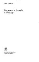 Cover of The person in the sight of sociology