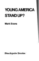 Cover of Will the real young America please stand up?