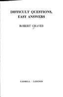Cover of Difficult questions, easy answers