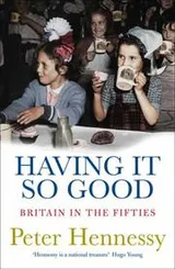 Cover of Having It So Good
