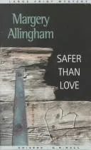 Cover of Safer Than Love