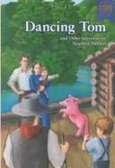 Cover of Dancing Tom and other selections by Newbery authors