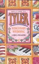 Cover of Wisconsin Wedding (Welcome to Tyler, No. 3)