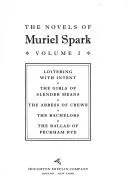 Cover of Novels of Muriel Spark Vols. 1-2