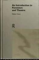 Cover of An Introduction to Feminism and Theatre