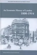Cover of An economic history of London, 1800-1914