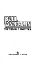 Cover of The Trouble Twisters