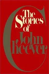 Cover of The Stories Of John Cheever   Part 1 Of 2