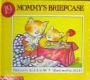 Cover of Mommy's Briefcase