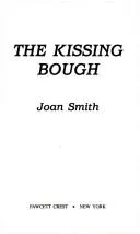 Cover of The Kissing Bough