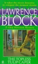 Cover of Topless Tulip Caper (Chip Harrison Mystery 04)