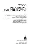 Cover of Wood processing and utilization