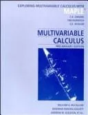Cover of Exploring multivariable calculus with Maple to accompany Multivariable calculus, preliminary edition [by] William G. McCallum, Deborah Hughes-Hallett, Andrew M. Gleason