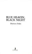 Cover of Blue Heaven, Black Night