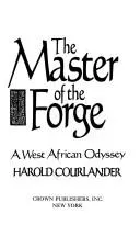 Cover of The master of the forge