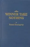 Cover of Winner Take Nothing