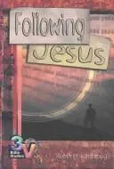 Cover of Following Jesus (3-V Bible Studies for Senior Highs)