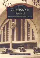 Cover of Cincinnati Revealed