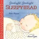 Cover of Goodnight Goodnight Sleepyhead