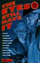 Cover of The Eyes Still Have It