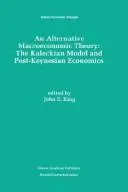Cover of An Alternative Macroeconomic Theory
