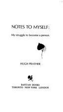 Cover of Notes to Myself My Struggle to Become a Person
