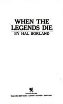 Cover of When the Legends Die