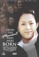 Cover of From the moment they were born