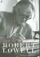Cover of LETTERS OF ROBERT LOWELL; ED. BY SASKIA HAMILTON