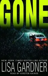 Cover of Gone (Gardner, Lisa (Spoken Word))