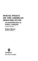 Cover of Social policy of the American welfare state