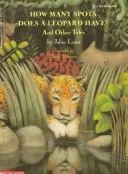 Cover of How Many Spots Does a Leopard Have?