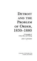 Cover of Detroit and the Problem of Order