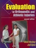 Cover of Evaluation Of Orthopedic And Athletic Injuries (2nd Ed.) And Orthopedic & Athletic Injury Evaluation Handbook