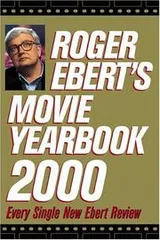 Cover of Roger Ebert's Movie Yearbook 2000 (Roger Eberts Movie Yearbook, 2000)