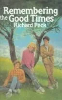 Cover of Remembering the Good Times