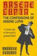 Cover of The Confessions of Arsene Lupin