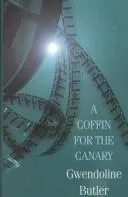 Cover of A Coffin for the Canary