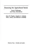 Cover of Financing the agricultural sector