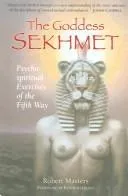 Cover of The goddess Sekhmet