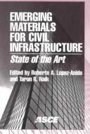 Cover of Emerging materials for civil infrastructure